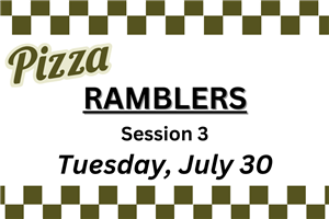 Ramblers Session 2 7.30.24 Pizza Order